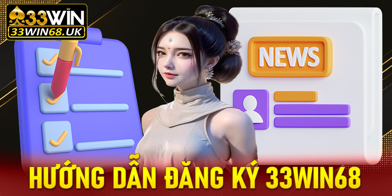 đăng ký 33win68